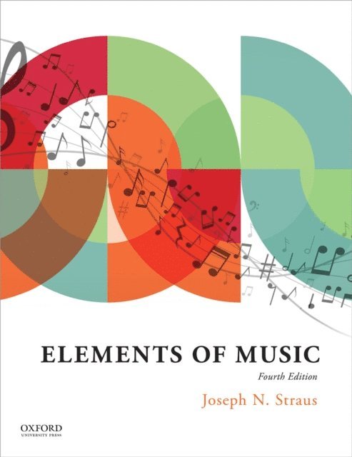 Joseph N. Straus - Elements of Music, E-bok