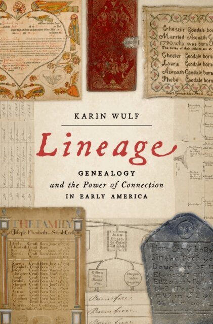 Karin Wulf - Lineage, E-bok