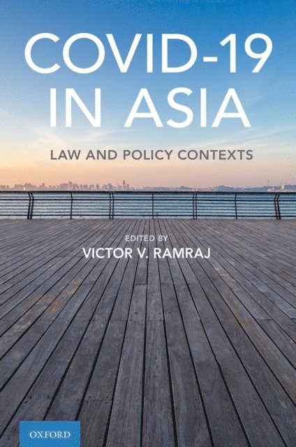 Victor V. Ramraj - Covid-19 in Asia, E-bok