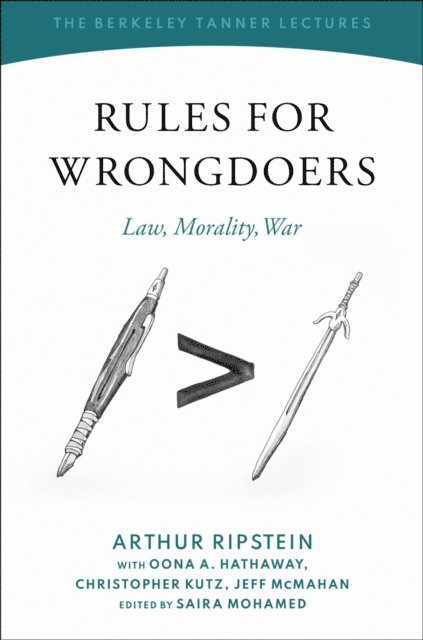Arthur Ripstein, Saira Mohamed - Rules for Wrongdoers, E-bok