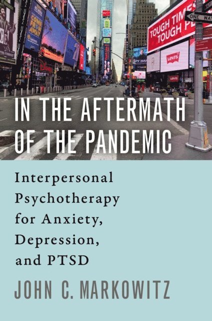 John C. Markowitz - In the Aftermath of the Pandemic, E-bok