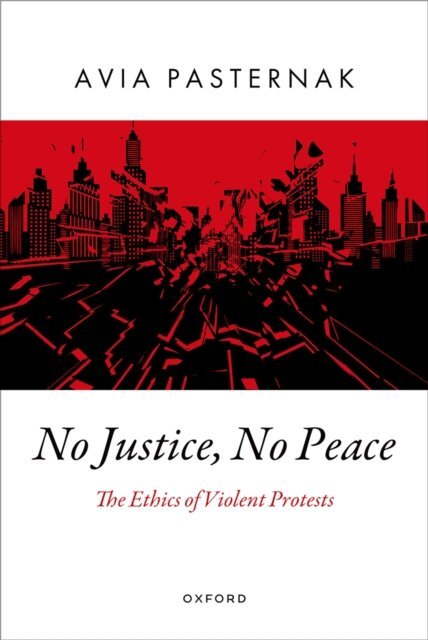 Avia Pasternak - No Justice, No Peace, E-bok