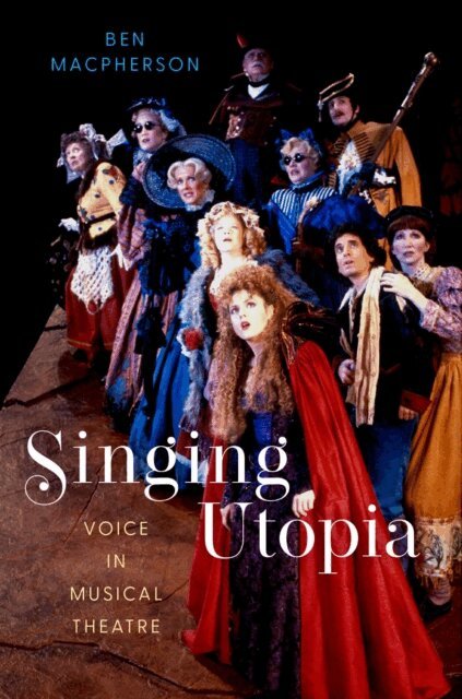 Ben Macpherson - Singing Utopia, E-bok