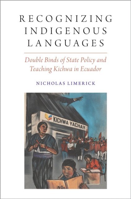 Nicholas Limerick - Recognizing Indigenous Languages, E-bok