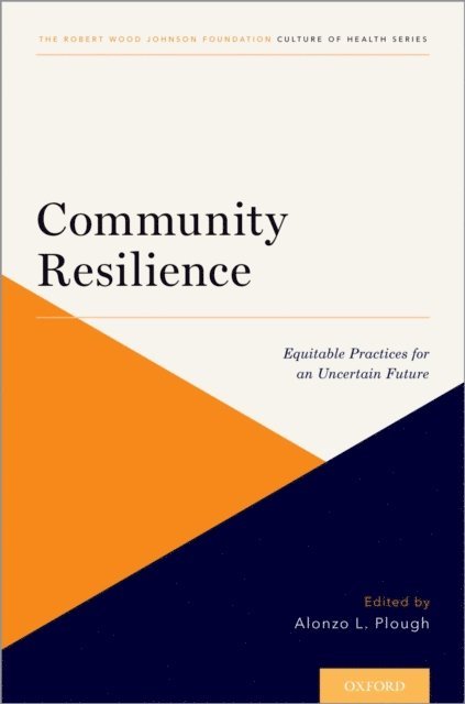 Alonzo L. Plough - Community Resilience, E-bok