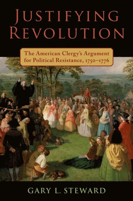 Gary L. Steward - Justifying Revolution, E-bok. Tillgänglighet: Lägg i varukorg
