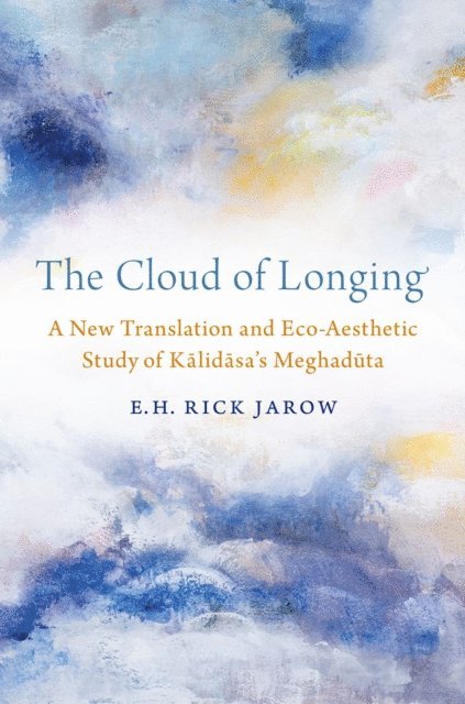 E. H. Rick Jarow - Cloud of Longing, E-bok