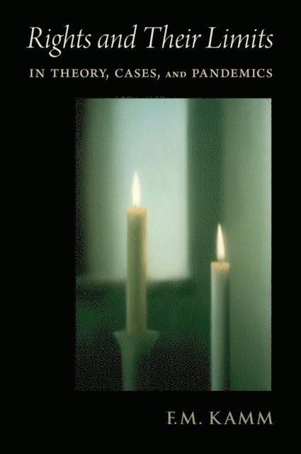 F.M. Kamm - Rights and Their Limits, E-bok