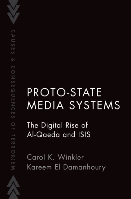 Kareem El Damanhoury, Carol Winkler - Proto-State Media Systems, E-bok