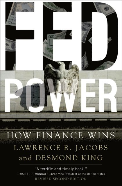 Desmond King, Lawrence Jacobs - Fed Power, E-bok