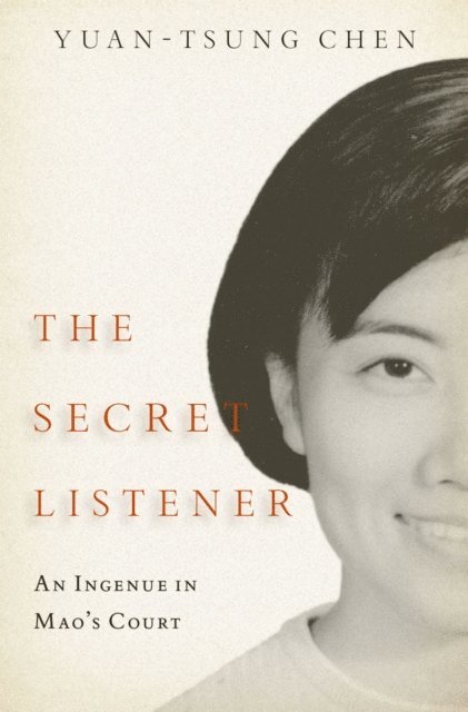 Yuan-tsung Chen - Secret Listener, E-bok