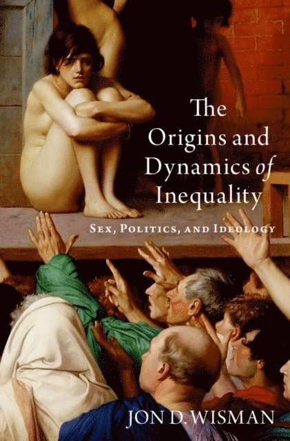 Origins and Dynamics of Inequality