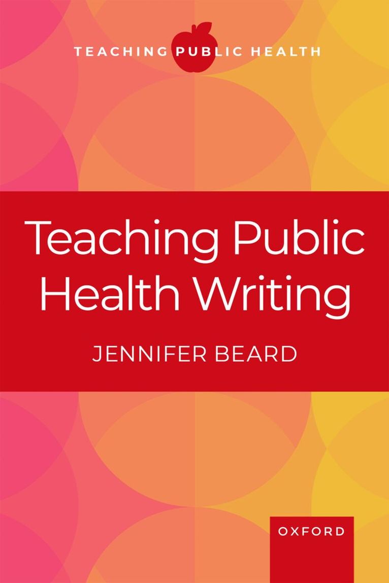 Jennifer Beard - Teaching Public Health Writing, Häftad