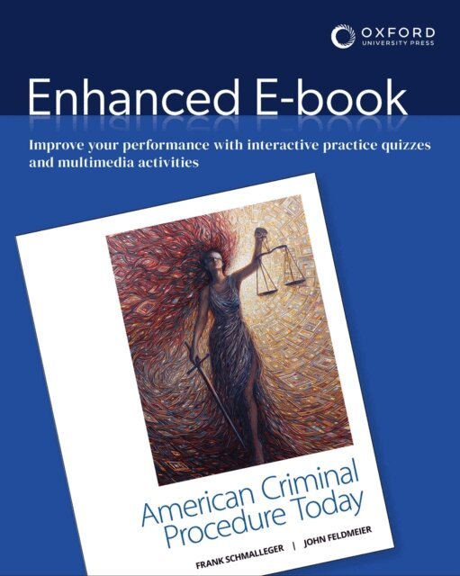 John Feldmeier, Frank Schmalleger - American Criminal Procedure Today, E-bok