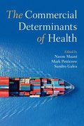 The Commercial Determinants of Health