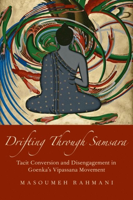 Masoumeh Rahmani - Drifting through Samsara, E-bok