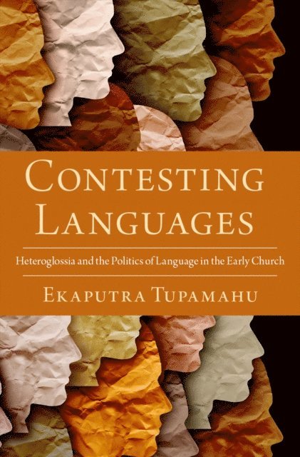 Ekaputra Tupamahu - Contesting Languages, E-bok