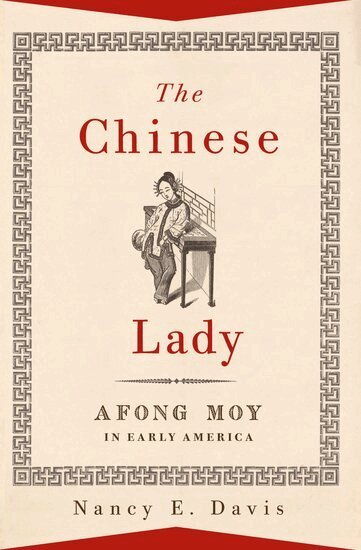 Nancy E. Davis - The Chinese Lady, Häftad. Tillgänglighet: Lägg i varukorg
