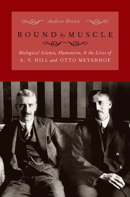 Andrew Brown - Bound by Muscle, E-bok