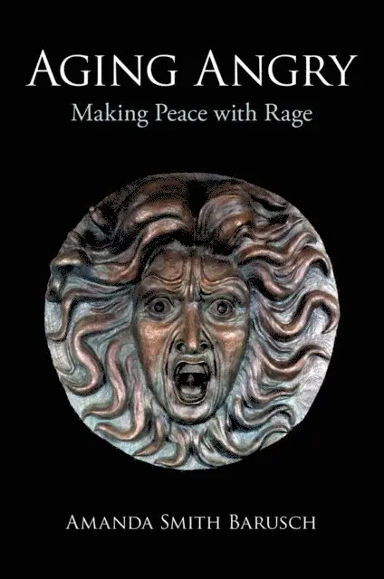 Amanda Smith Barusch - Aging Angry, E-bok. Tillgänglighet: Lägg i varukorg