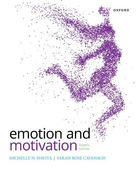 Michelle (Lani) Shiota, Sarah Rose Cavanagh - Emotion and Motivation, Häftad