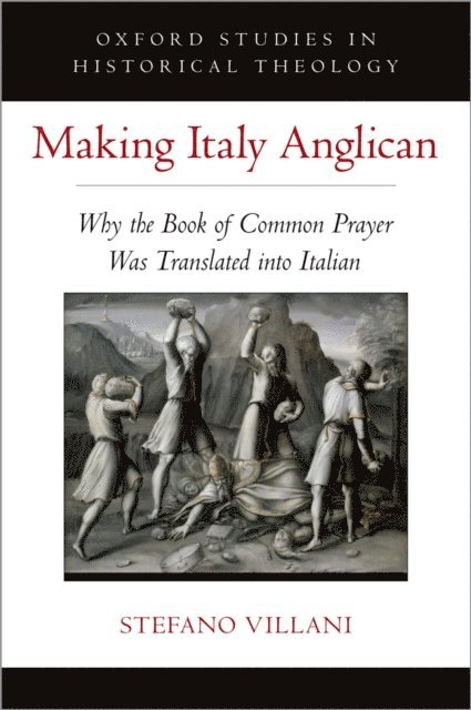 Stefano Villani - Making Italy Anglican, E-bok