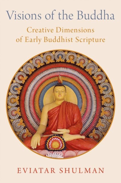 Eviatar Shulman - Visions of the Buddha, E-bok