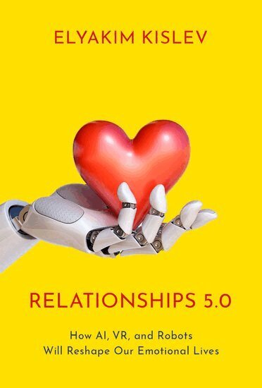 Elyakim Kislev - Relationships 5.0, Inbunden. Tillgänglighet: Lägg i varukorg