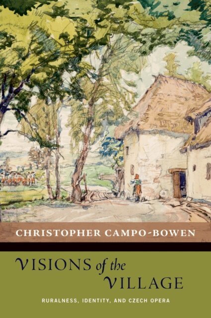 Christopher Campo-Bowen - Visions of the Village, E-bok