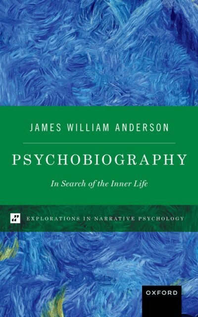 James William Anderson - Psychobiography, E-bok