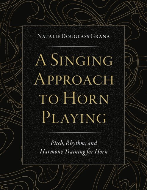Singing Approach to Horn Playing