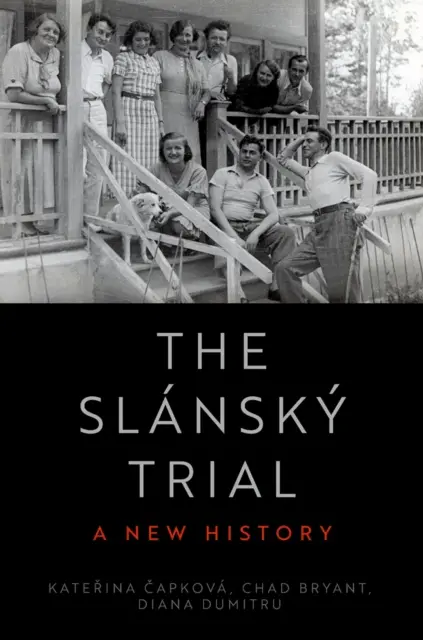 Diana Dumitru, Chad Bryant, Katerina Capkova - Slansky Trial, E-bok. Tillgänglighet: Lägg i varukorg