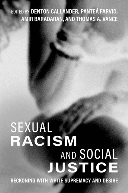 Sexual Racism and Social Justice