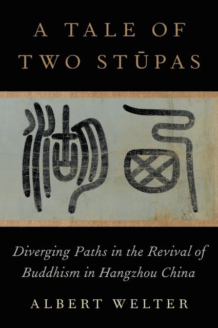 Albert Welter - Tale of Two Stupas, E-bok
