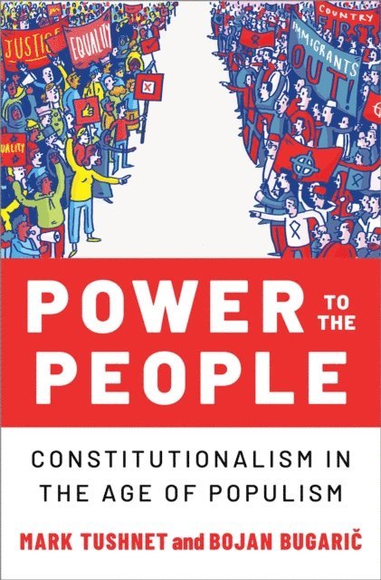 Bojan Bugaric, Mark Tushnet - Power to the People, E-bok