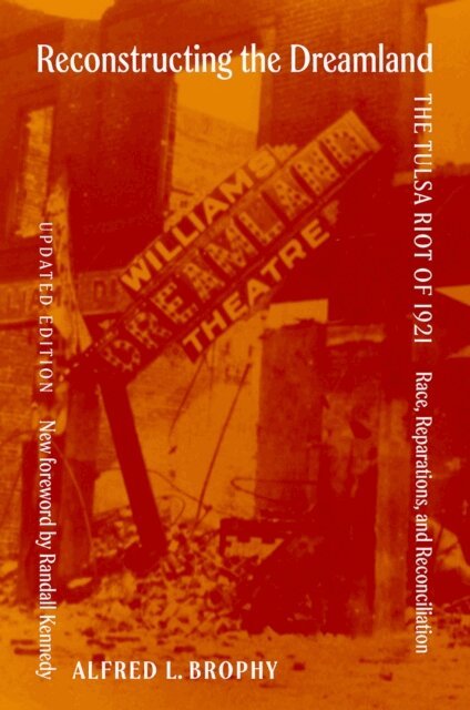 Alfred Brophy - Reconstructing the Dreamland Updated Edition, E-bok. Tillgänglighet: Lägg i varukorg