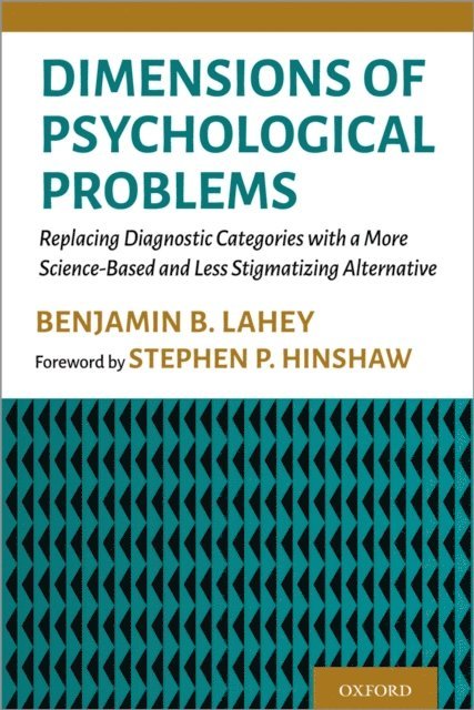 Benjamin B. Lahey - Dimensions of Psychological Problems, E-bok