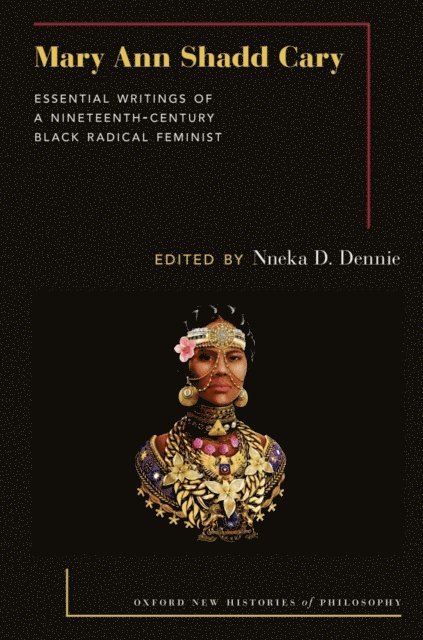 Nneka D. Dennie - Mary Ann Shadd Cary, E-bok