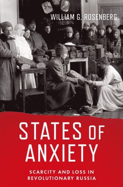 William G. Rosenberg - States of Anxiety, E-bok