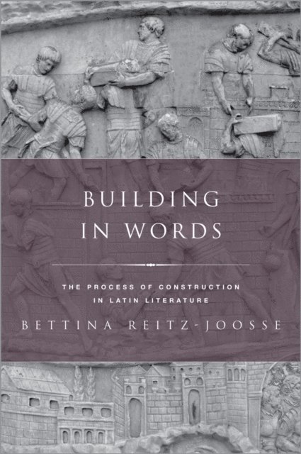 Bettina Reitz-Joosse - Building in Words, E-bok