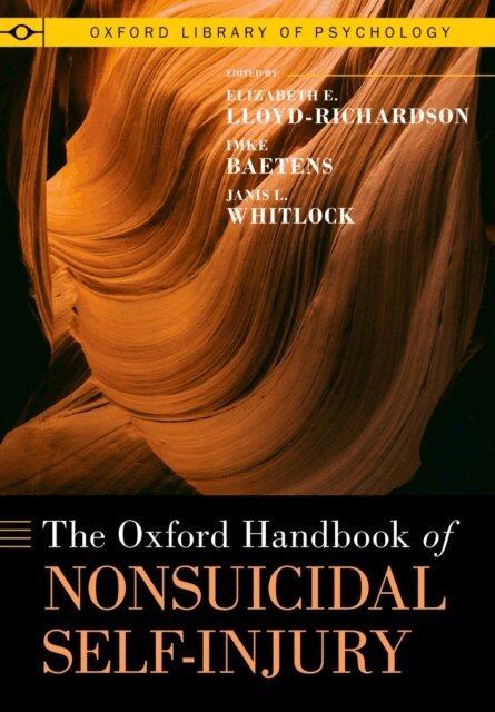 Janis L. Whitlock, Imke Baetens, Elizabeth E. Lloyd-Richardson - Oxford Handbook of Nonsuicidal Self-Injury, E-bok. Tillgänglighet: Lägg i varukorg
