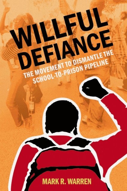 Mark R. Warren - Willful Defiance, E-bok