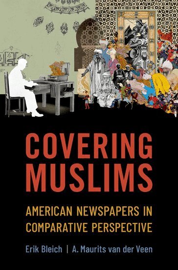 Erik Bleich, A. Maurits van der Veen - Covering Muslims, Häftad. Tillgänglighet: Lägg i varukorg