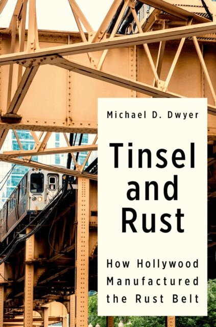 Michael D. Dwyer - Tinsel and Rust, E-bok