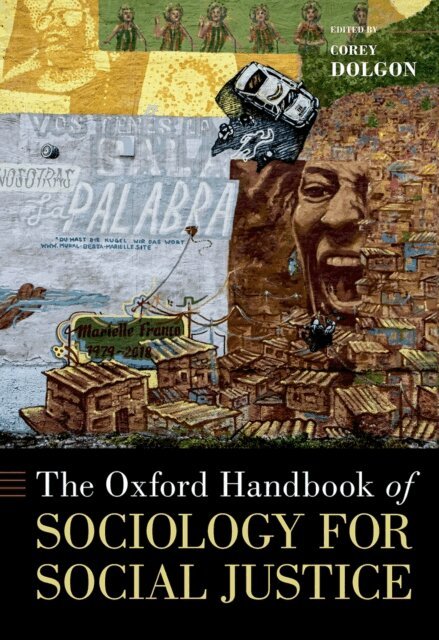 Corey Dolgon - Oxford Handbook of Sociology for Social Justice, E-bok