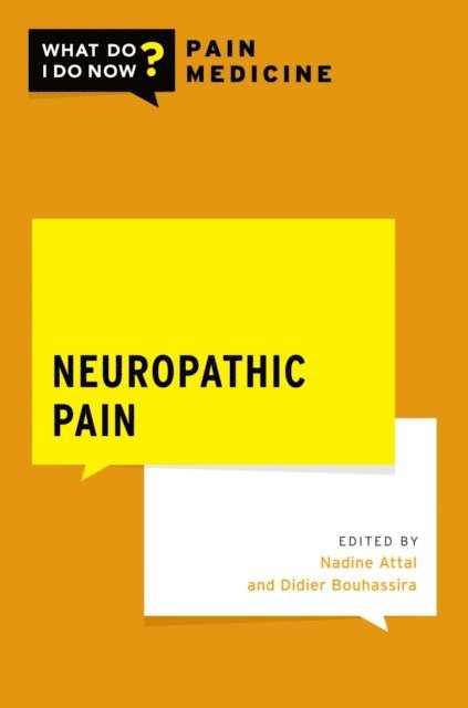 Didier Bouhassira, Nadine Attal - Neuropathic Pain, E-bok