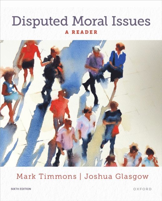 Joshua Glasgow, Mark Timmons - Disputed Moral Issues, E-bok