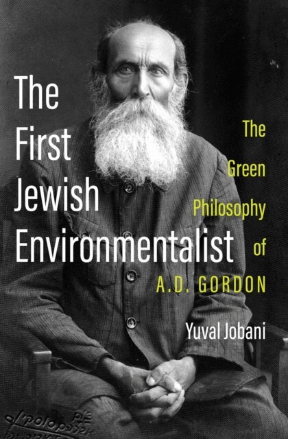 Yuval Jobani - First Jewish Environmentalist, E-bok
