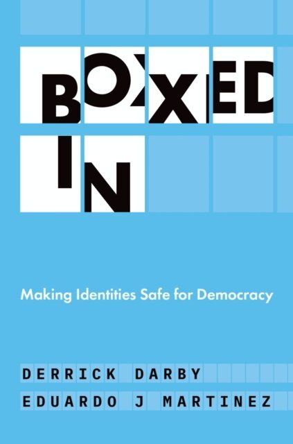 Eduardo J. Martinez, Derrick Darby - Boxed In, E-bok