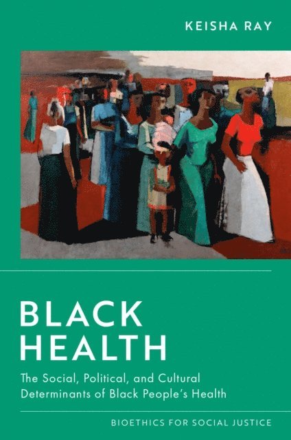 Keisha Ray - Black Health, E-bok